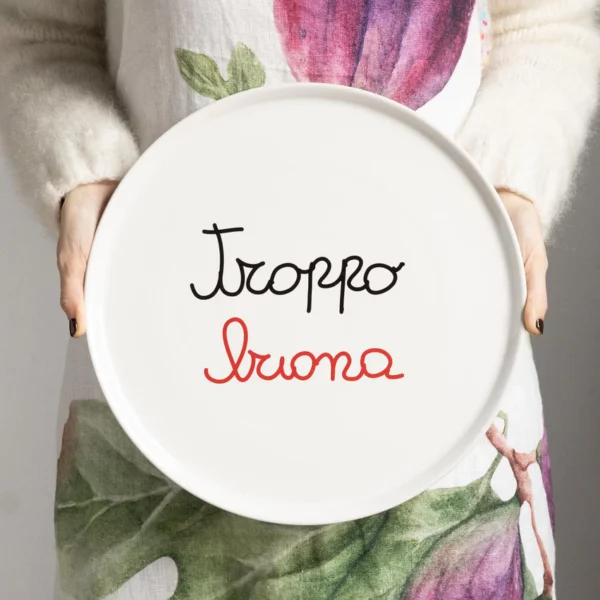 Piatto pizza "Troppo Buona"